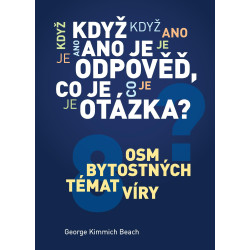 Když odpověď je ano, co je otázka?