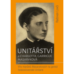 Unitářství a Charlotta Garrigue Masaryková