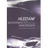 Hledání moderního náboženství. Rané spisy Norberta Fabiána Čapka