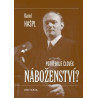 Potřebuje člověk náboženství?