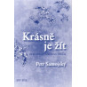 Krásně je žít
