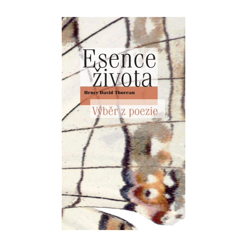 Esence života. Výběr z poezie