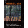 Vnímání krajiny. Sborník z konference Krajina jako duchovní dědictví